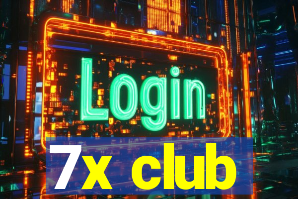 7x club